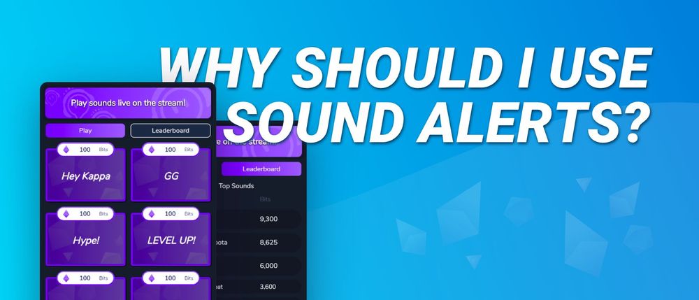 Why should I use Sound Alerts?