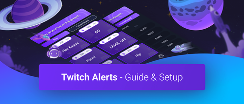 Twitch Alerts — Guide & Setup